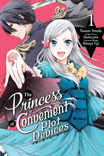 Cover image for The Princess of Convenient Plot Devices, Vol. 1 (Manga)