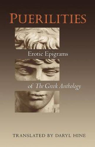 Cover image for Puerilities: Erotic Epigrams of the Greek Anthology