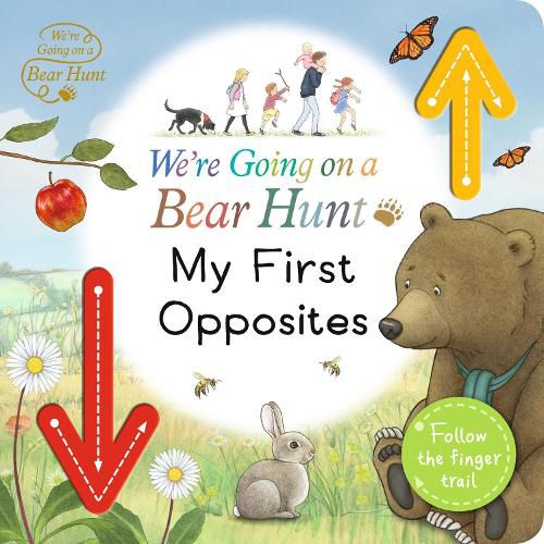 Cover image for We're Going on a Bear Hunt: My First Opposites