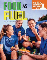 Cover image for Food as Fuel