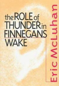 Cover image for The Role of Thunder in Finnegans Wake