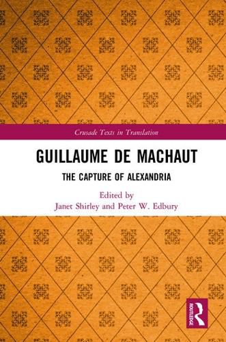 Guillaume de Machaut: The Capture of Alexandria