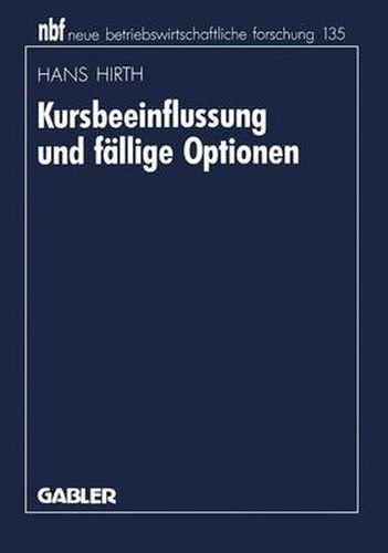 Cover image for Kursbeeinflussung und Fallige Optionen