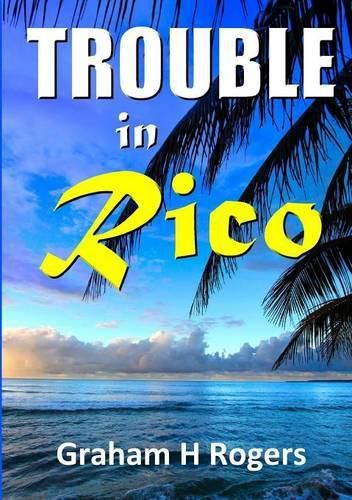 Cover image for Trouble in Rico