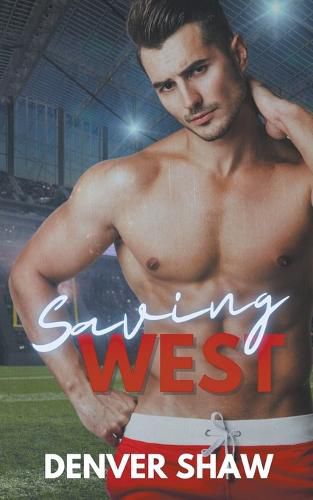 Cover image for Saving West