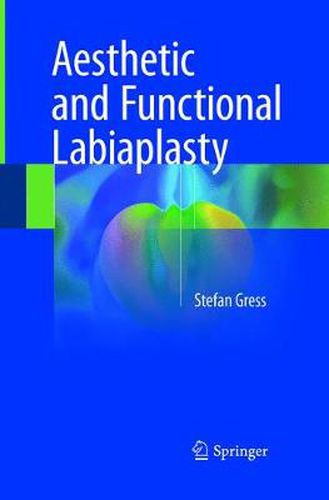 Cover image for Aesthetic and Functional Labiaplasty