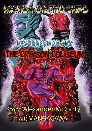 Cover image for Manga of the Exps: The Crimson Coliseum: Black and White edition