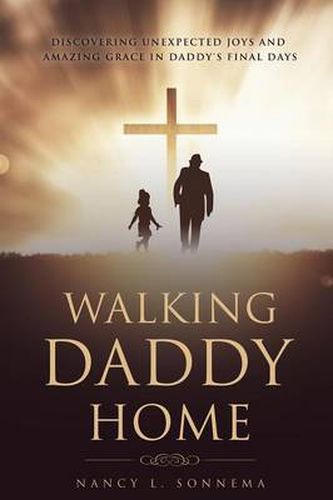 Cover image for Walking Daddy Home