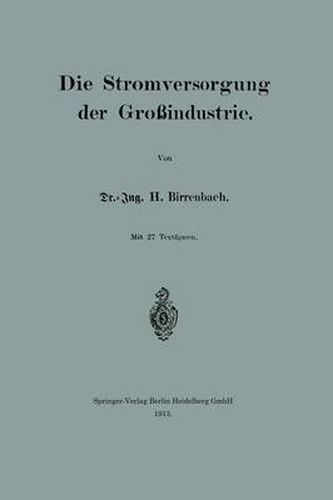 Cover image for Die Stromversorgung Der Grossindustrie