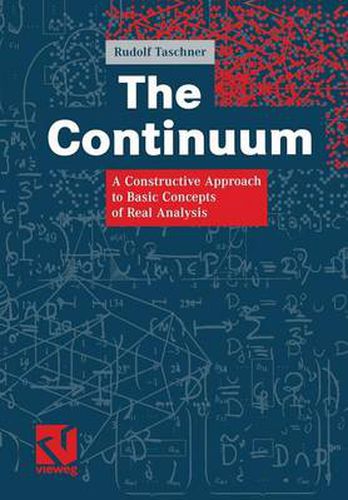 Cover image for The Continuum: A Constructive Approach to Basic Concepts of Real Analysis