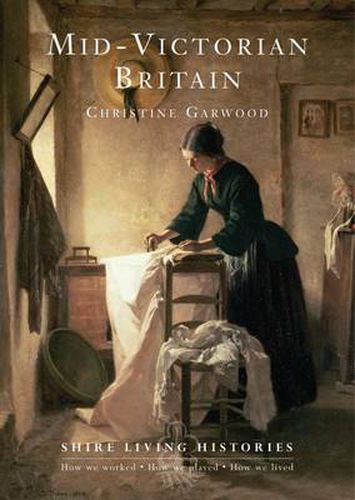 Cover image for Mid-Victorian Britain: 1850-1889