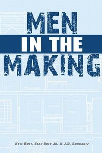 Cover image for Men in the Making