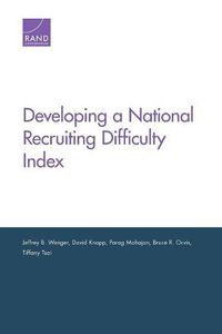 Cover image for Developing a National Recruiting Difficulty Index