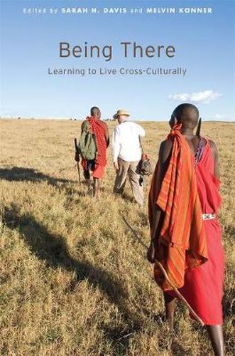 Cover image for Being There: Learning to Live Cross-Culturally