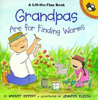 Cover image for Grandpas Are for Finding Worms