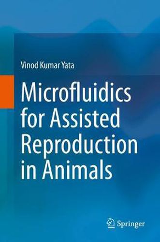 Cover image for Microfluidics for Assisted Reproduction in Animals