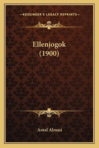 Cover image for Ellenjogok (1900)