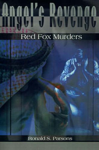 Cover image for Angel's Revenge: Red Fox Murders