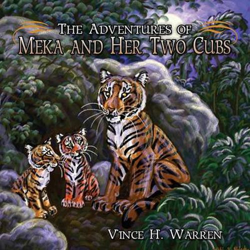 Cover image for The Adventures of Meka and Her Two Cubs