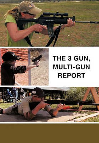 Cover image for The 3 Gun, Multi-gun Report