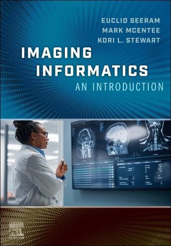 Cover image for Imaging Informatics: An Introduction