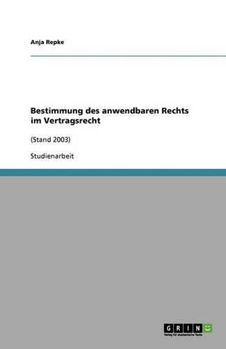 Cover image for Bestimmung des anwendbaren Rechts im Vertragsrecht