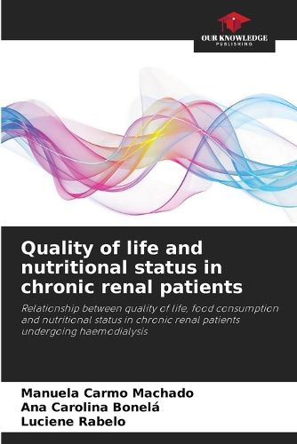 Cover image for Quality of life and nutritional status in chronic renal patients