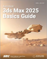 Cover image for Autodesk 3ds Max 2025 Basics Guide