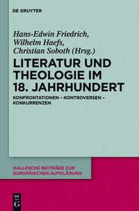 Cover image for Literatur und Theologie im 18. Jahrhundert