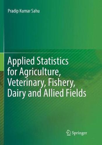 Cover image for Applied Statistics for Agriculture, Veterinary, Fishery, Dairy and Allied Fields