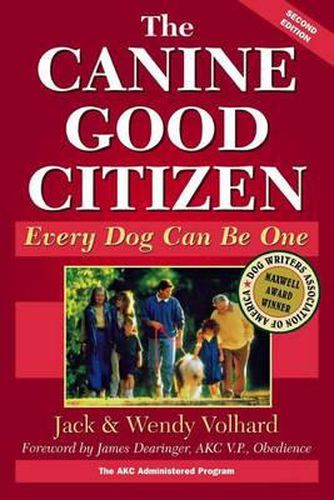 Cover image for The Canine Good Citizen: Every Dog Can Be One