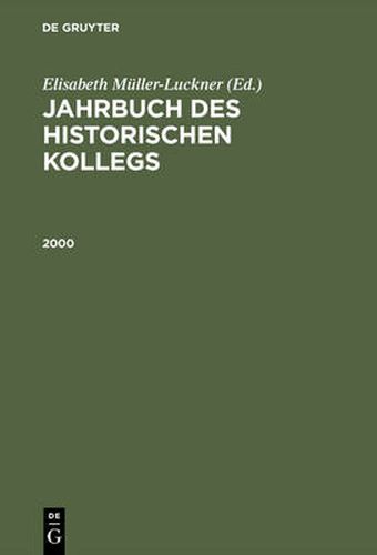 Jahrbuch des Historischen Kollegs, Jahrbuch des Historischen Kollegs (2000)