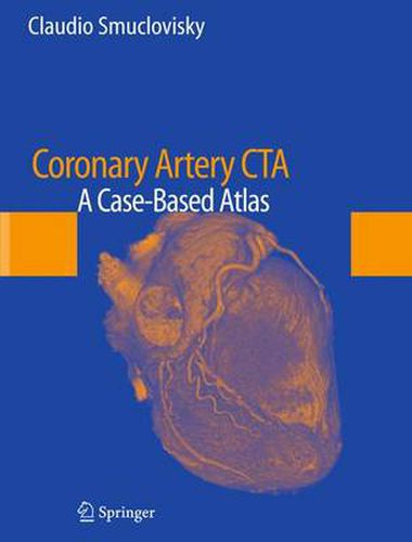 Cover image for Coronary Artery CTA: A Case-Based Atlas