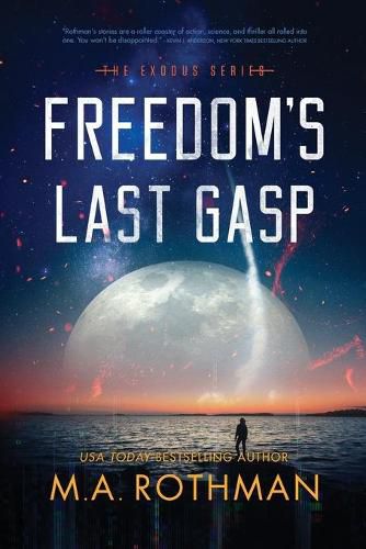 Cover image for Freedom's Last Gasp