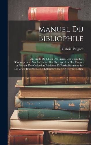 Cover image for Manuel Du Bibliophile