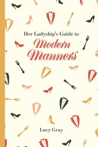 Cover image for Her Ladyship's Guide to Modern Manners