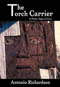 Cover image for The Torch Carrier (a Poetic Saga of Love)