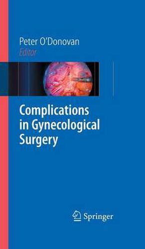 Cover image for Complications in Gynecological Surgery