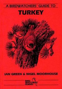 Cover image for A Birdwatchers' Guide to Turkey