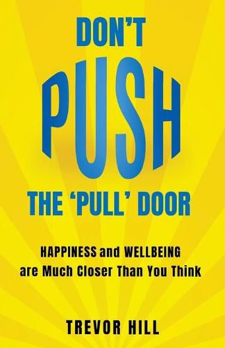 Cover image for Don't Push The 'Pull' Door