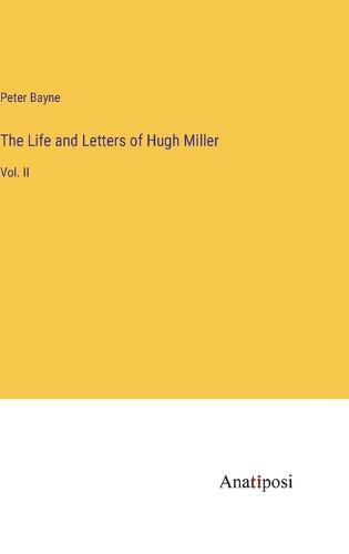 Cover image for The Life and Letters of Hugh Miller