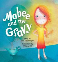 Cover image for Mabee and the Gravy