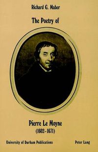 Cover image for Poetry of Pierre Le Moyne, 1602-1671