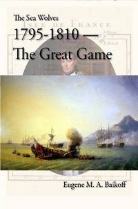 Cover image for The Sea Wolves 1795 - 1810 - The Great Game