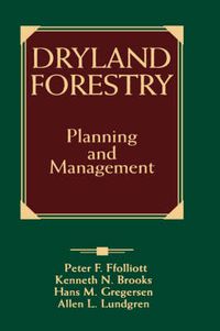 Cover image for Dryland Forestry: Planning and Mangement