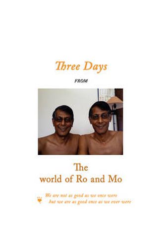 Cover image for Three Days from the World of Ro and Mo