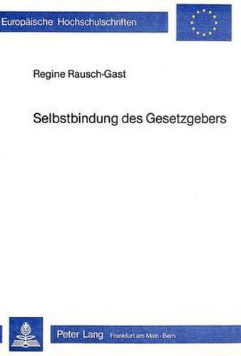 Cover image for Selbstbindung Des Gesetzgebers