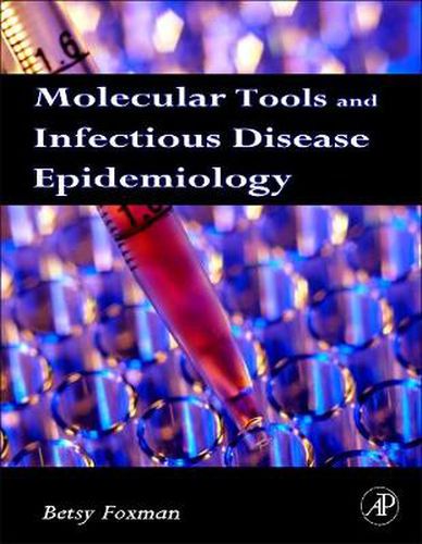 Cover image for Molecular Tools and Infectious Disease Epidemiology