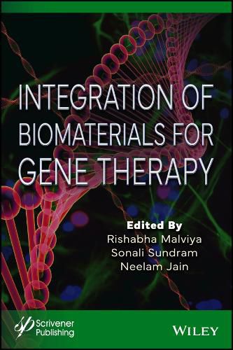 Cover image for Integration of Biomaterials for Gene Therapy