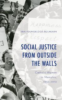 Cover image for Social Justice from Outside the Walls